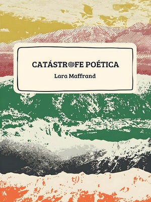 cover image of Catástrofe poética